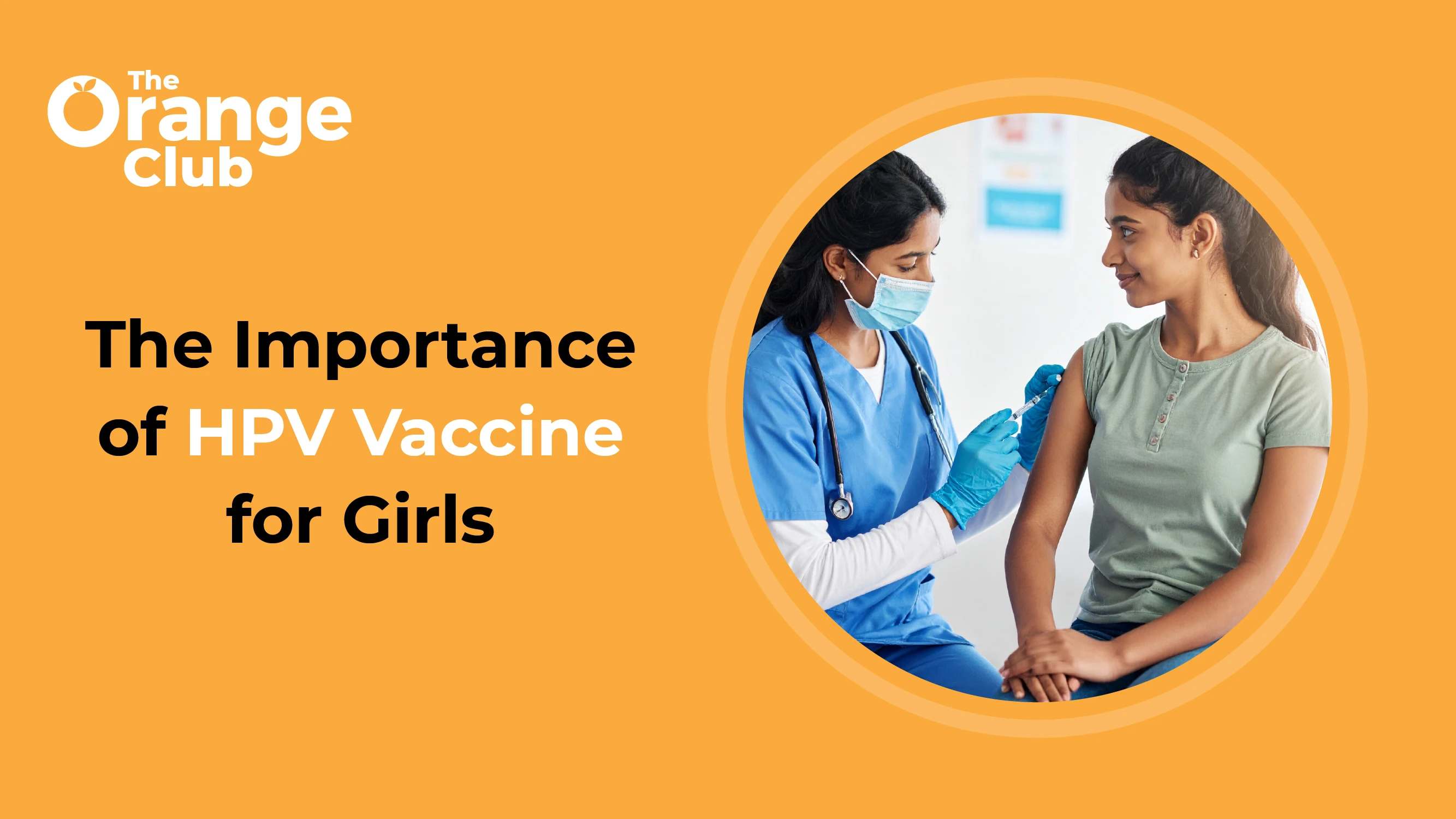 Why HPV Prevention Matters for Young Girls
